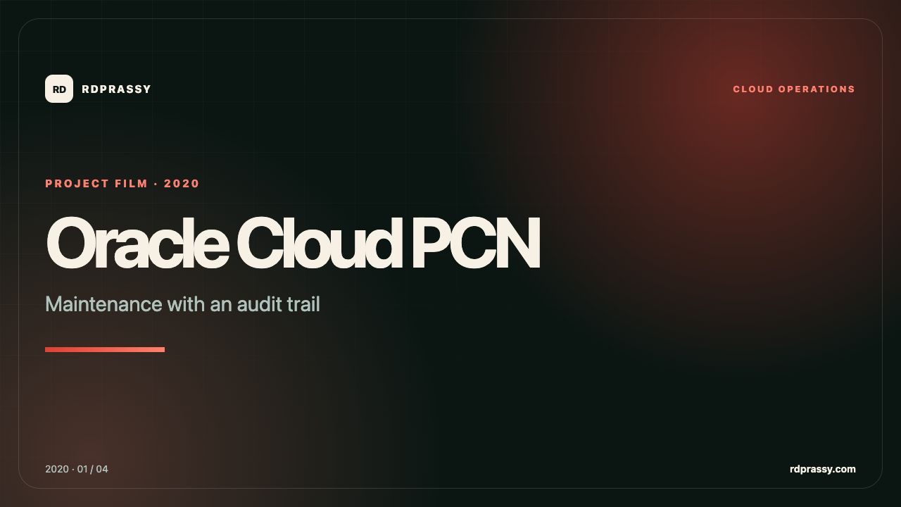 Oracle Cloud PCN: Maintenance with an audit trail